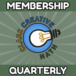 Clark Creative Math Membership (Quarterly) - Teacher Out-of-Pocket