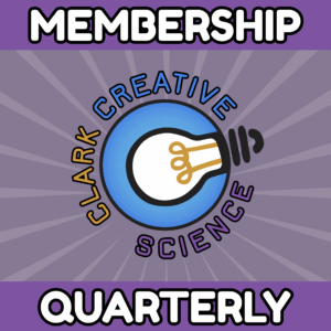 Clark Creative Science Membership (Quarterly) - Teacher Out-of-Pocket