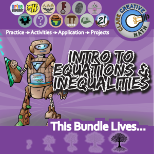 Equations & Inequalities Intro Unit Bundle