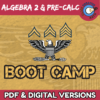 Boot Camp - Algebra 2 & Pre-Calc Bundle
