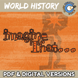 Imagine That - World History Bundle